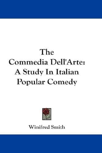 The commedia dell'arte