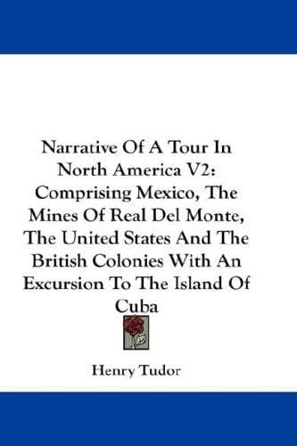 Narrative Of A Tour In North America V2