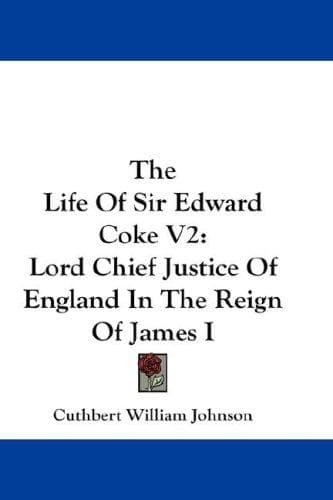 The Life Of Sir Edward Coke V2