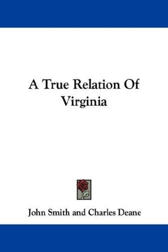 Cover image for A True Relation Of Virginia