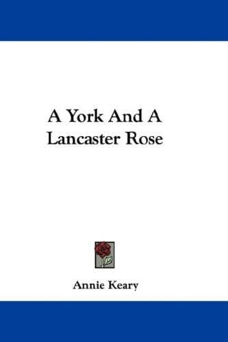 Cover image for A York And A Lancaster Rose