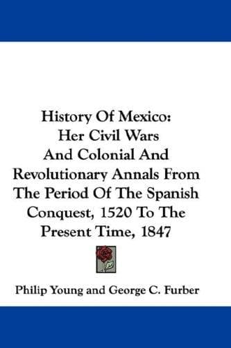 Cover image for History Of Mexico