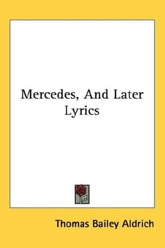Cover image for Mercedes, And Later Lyrics