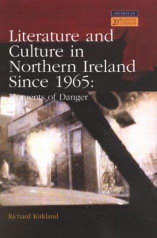 Literature and Culture in Northern Ireland Since 1965