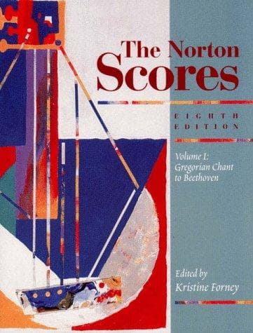 Cover image for The Norton Scores: A Study Anthology 
