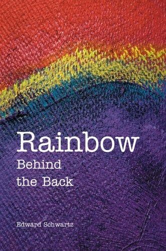 Cover image for Rainbow Behind the Back