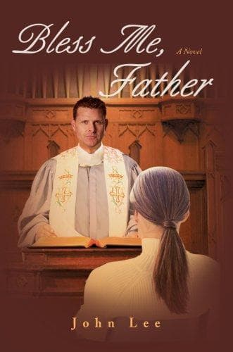 Cover image for Bless Me, Father