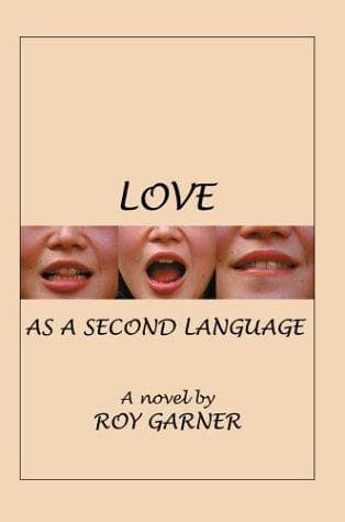 Cover image for Love As a Second Language