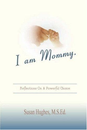 Cover image for I Am Mommy