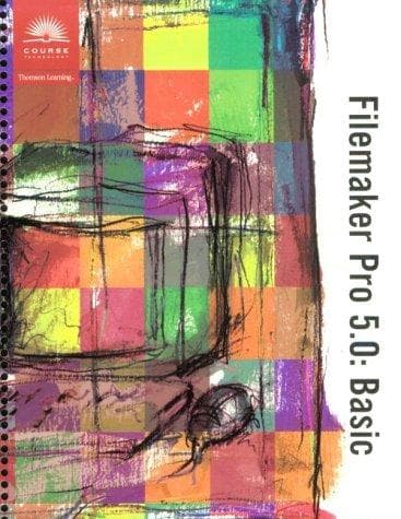 Cover image for Course ILT: Filemaker Pro 5