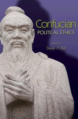 Cover image for Confucian Political Ethics (Ethikon Series in Comparative Ethics)