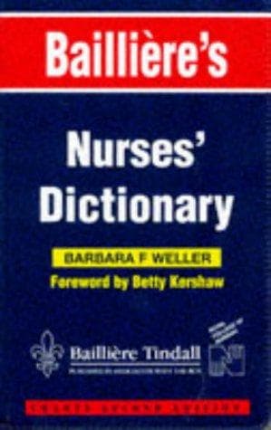 Cover image for Bailliere's Nurses' Dictionary