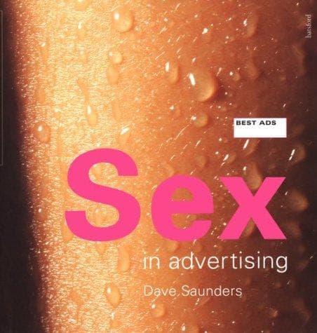Cover image for Sex in Advertising (Best Ads)