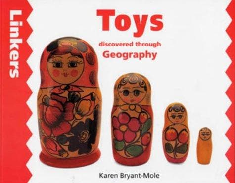 Cover image for Toys Discovered Through Geography (Linkers)