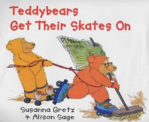 Cover image for Teddybears Get Their Skates on (Teddybears Books)