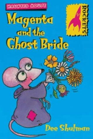 Cover image for Magenta and the Ghost Bride (Rockets: Haunted Mouse)