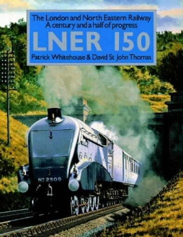 Cover image for London and North Eastern Railway 150