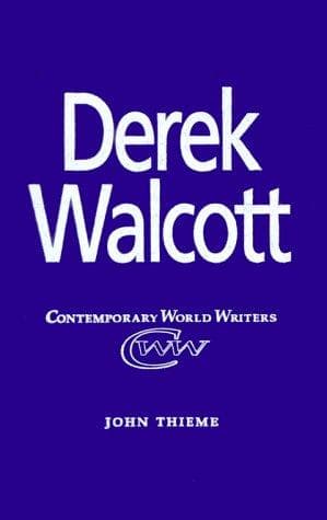 Cover image for Derek Walcott (Contemporary World Writers)