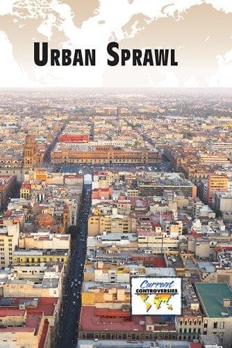 Cover image for Urban Sprawl (Current Controversies)