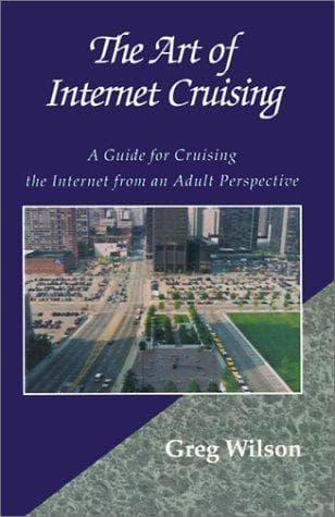 Cover image for The Art of Internet Cruising