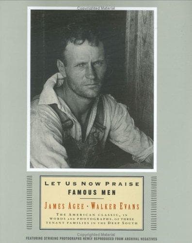 Cover image for Let Us Now Praise Famous Men