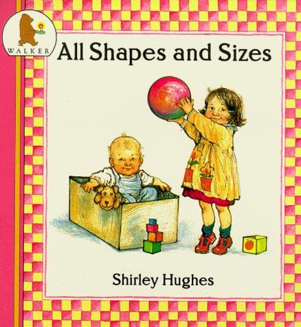 Cover image for All Shapes and Sizes (Nursery Collection)