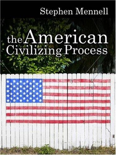Cover image for The American Civilizing Process
