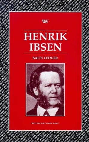 Cover image for Henrik Ibsen (Writers & Their Work)