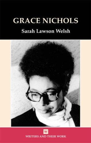 Cover image for Grace Nichols (Writers & Their Work)