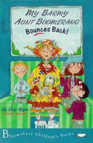 Cover image for My Barmy Aunt Boomerang Bounces Back