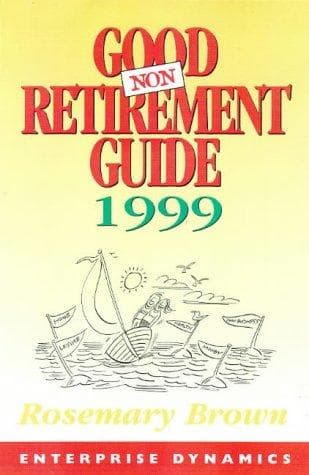 Cover image for Good Non-retirement Guide