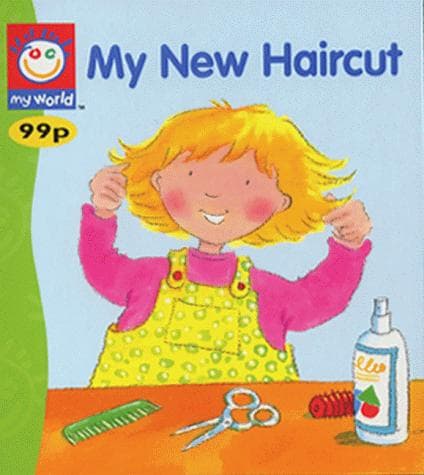 Cover image for My New Haircut (My World)