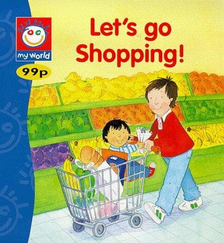 Cover image for Let's Go Shopping! (My World)