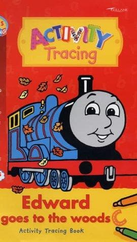 Cover image for Edward Goes to the Woods (Thomas the Tank Engine Learning Programme)