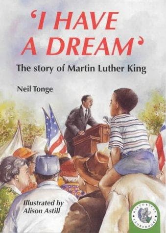Cover image for I Have a Dream (Historical Storybooks)