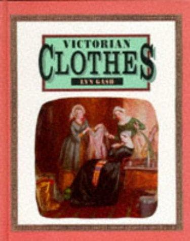 Cover image for Victorian Clothes (Victorian Life)
