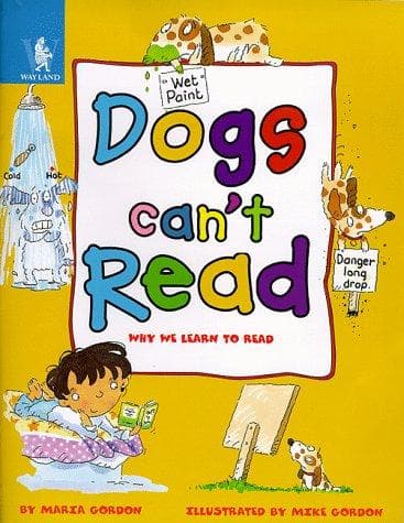 Cover image for Dogs Can't Read (Animals Can't...)