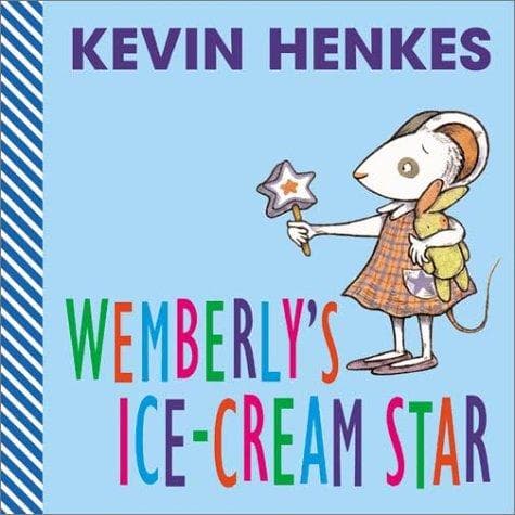 Cover image for Wemberly's Ice-Cream Star