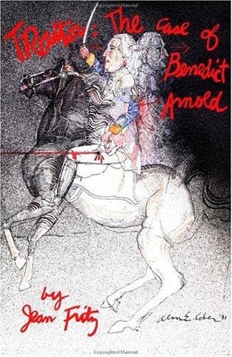 Cover image for Traitor, the case of Benedict Arnold