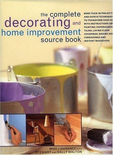 Cover image for The Complete Decorating and Home Improvement Source Book