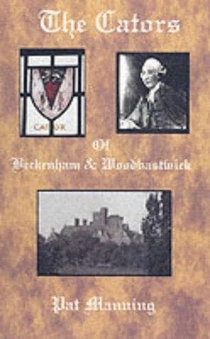 The Cators of Beckenham and Woodbastwick