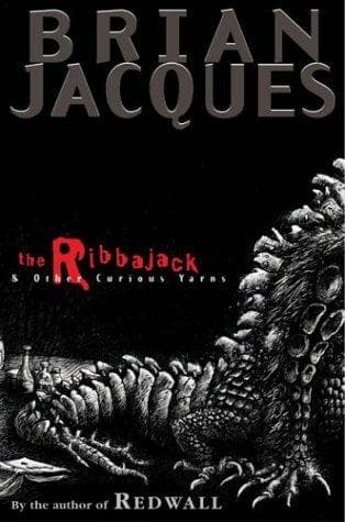 Cover image for The Ribbajack & other curious yarns