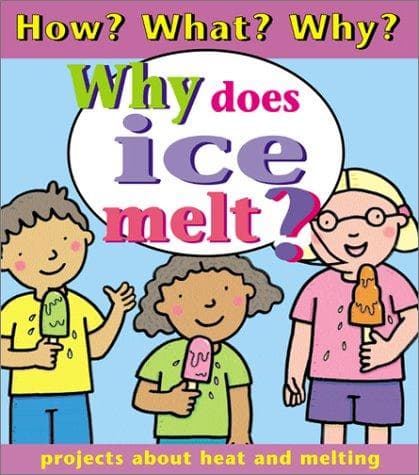 Cover image for Why Does Ice Melt?