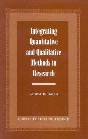 Cover image for Integrating Quantitative and Qualitative Methods in Research
