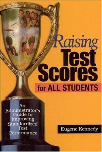 Cover image for Raising Test Scores for All Students