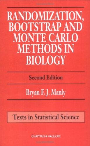 Randomization, Bootstrap and Monte Carlo Methods in Biology