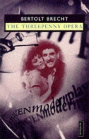 Cover image for The Threepenny Opera (Bertolt Brecht Collected Plays, Vol 2, Pt 2)