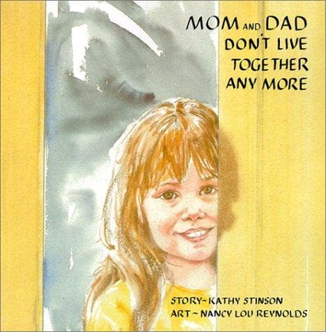 Cover image for Mom and Dad Don't Live Together Anymore