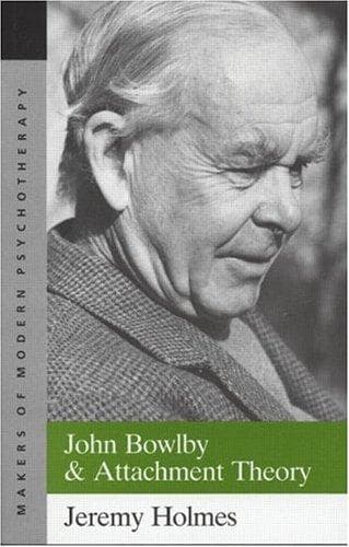 Cover image for John Bowlby and attachment theory