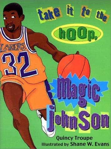 Cover image for Take it to the Hoop, Magic Johnson
